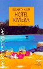 Couverture du livre intitulé "Hôtel Riviera (The hotel Riviera)"